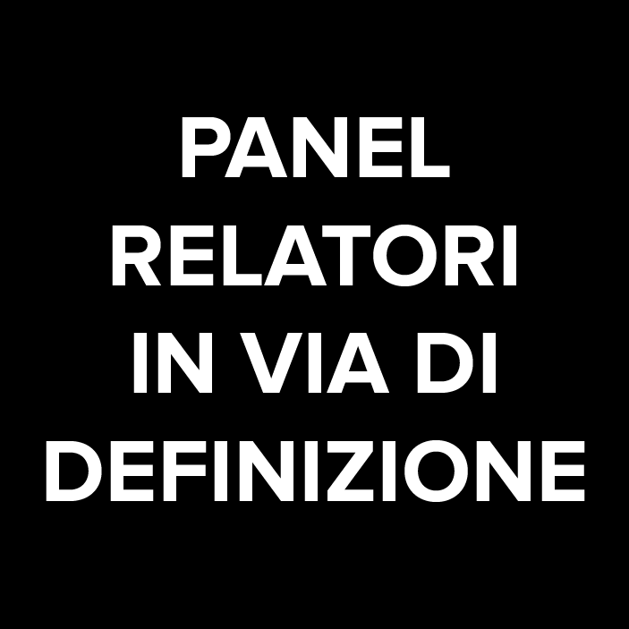Panel dei relatori in via di definizione